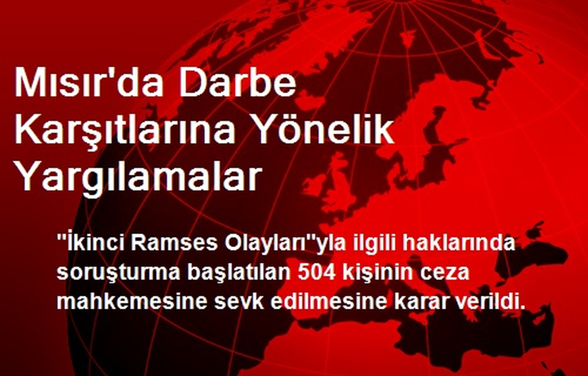 Mısır\'da Darbe Karşıtlarına Yönelik Yargılamalar