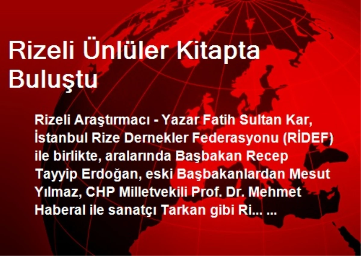 Rizeli Ünlüler Kitapta Buluştu