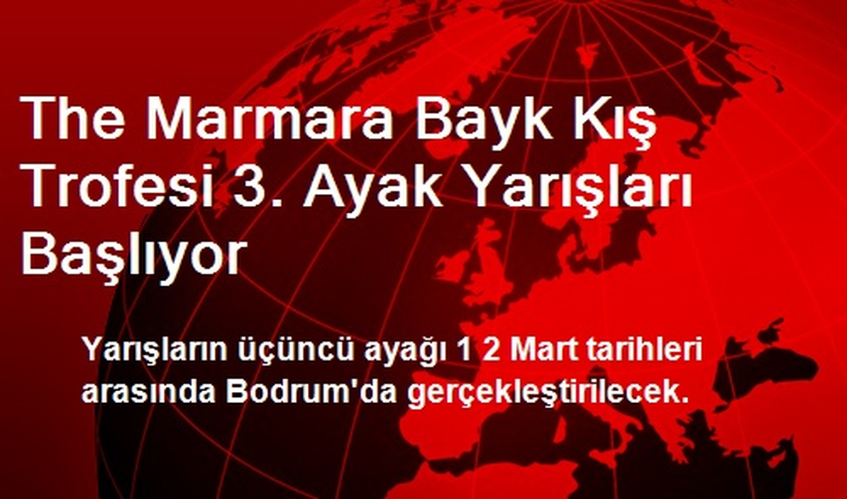 The Marmara BAYK Kış Trofesi 3. Ayak Yarışları Başlıyor
