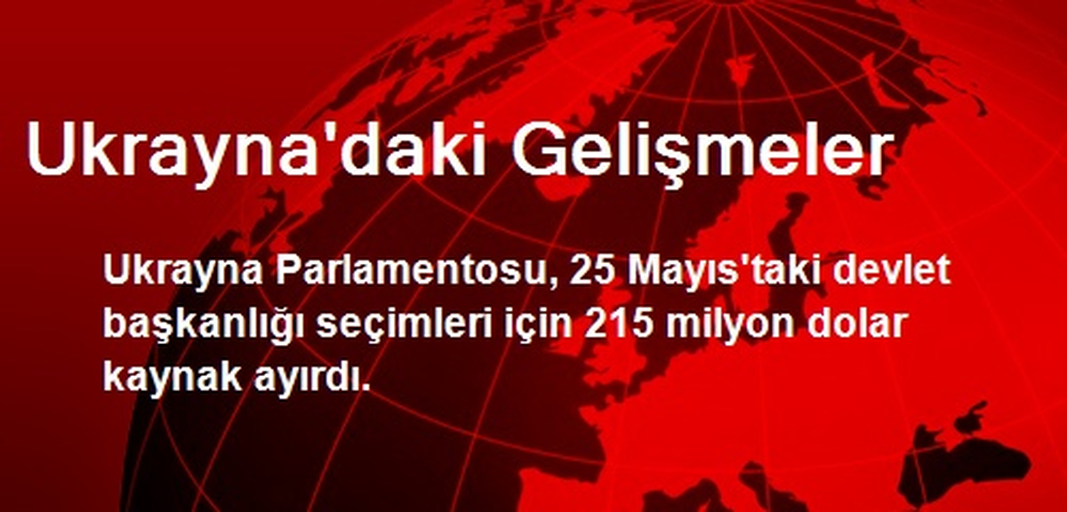 Ukrayna\'daki Gelişmeler