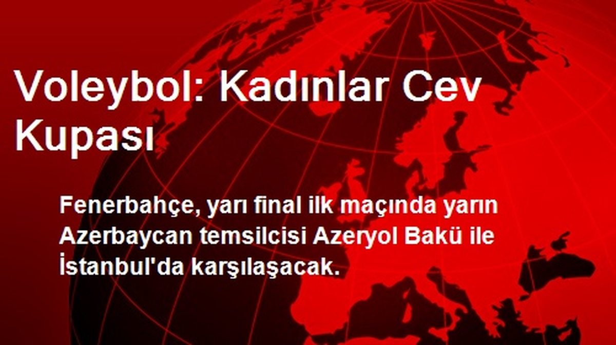 Voleybol: Kadınlar Cev Kupası