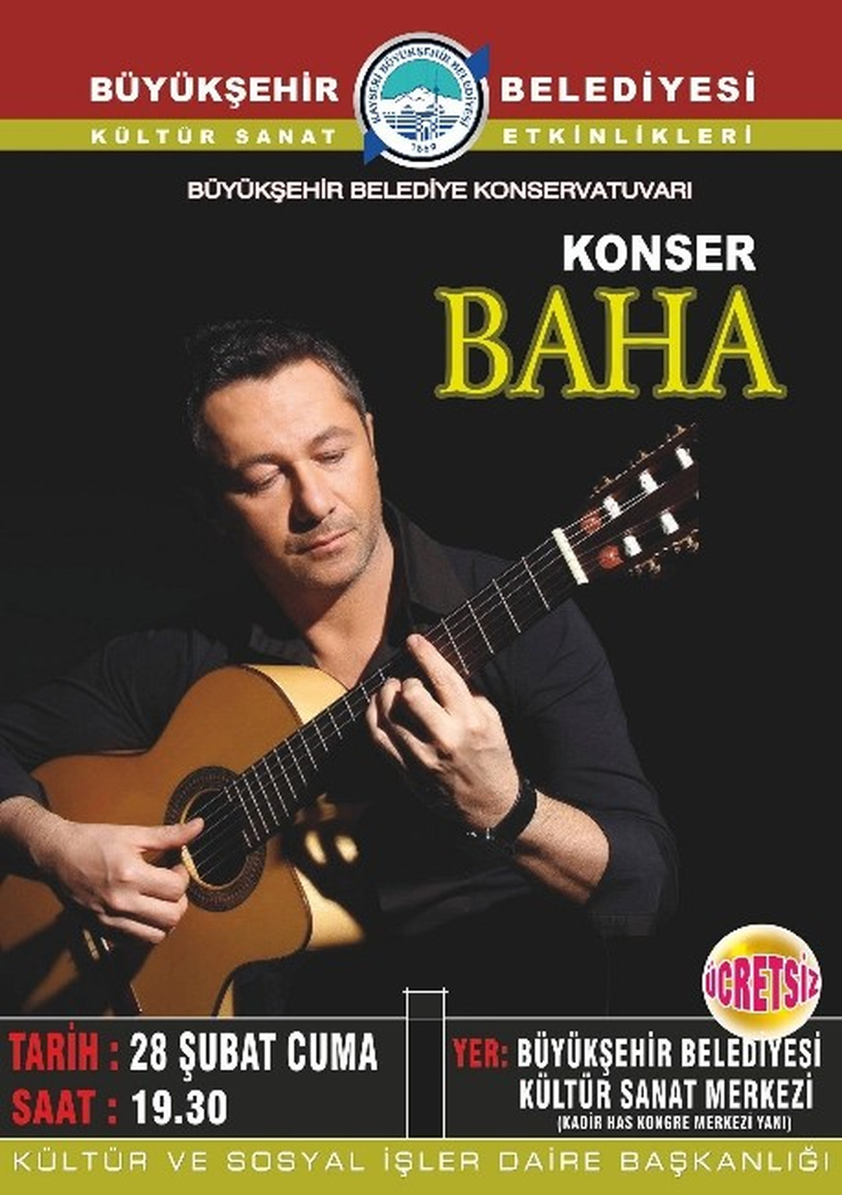 Büyükşehir Belediyesi Baha\'yı Kayseri\'ye Getiryor