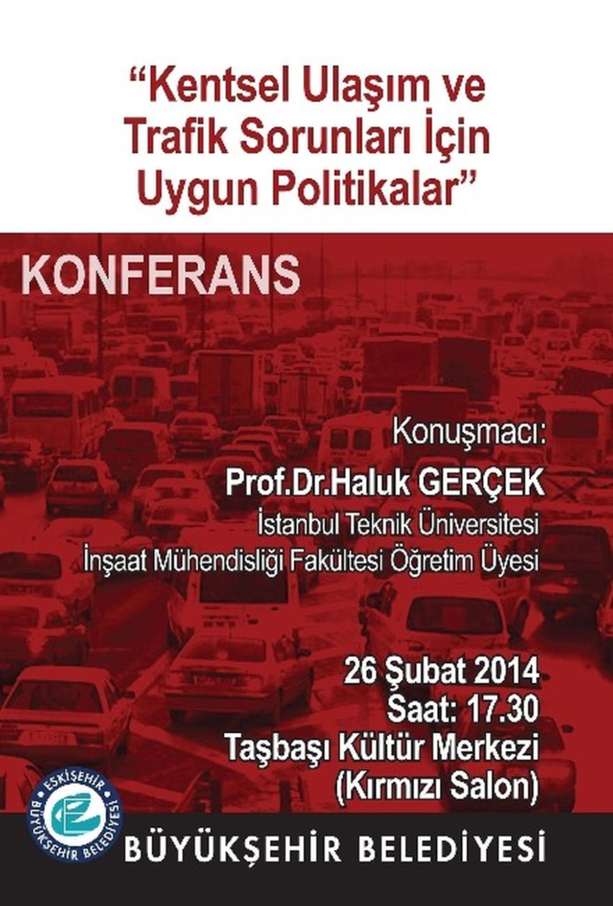 Eskişehir\'in Trafik Sorunu Masaya Yatırılıyor