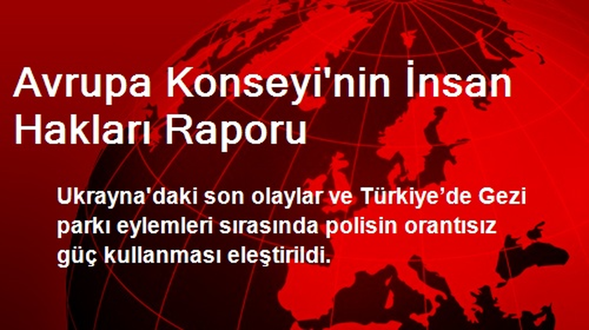 Avrupa Konseyi\'nin İnsan Hakları Raporu