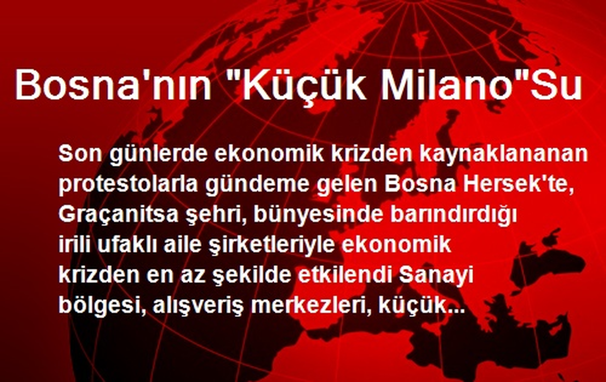 Bosna\'nın "Küçük Milano"Su