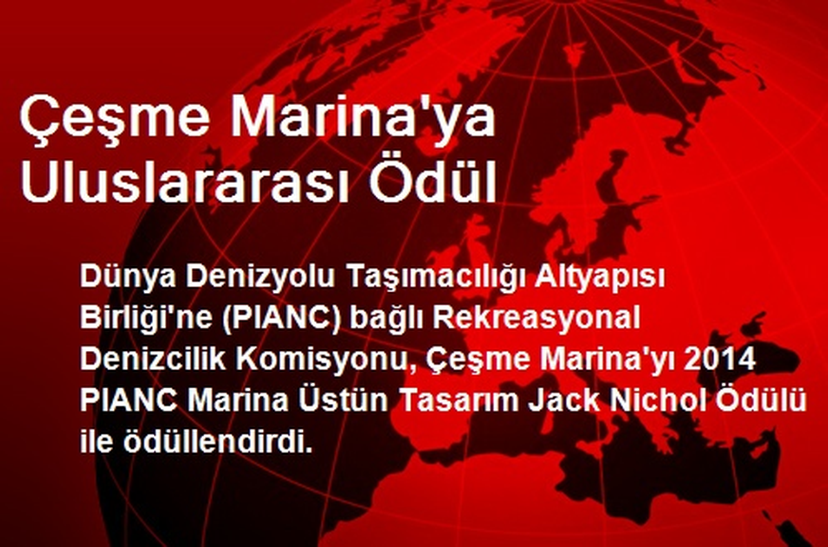 Çeşme Marina\'ya Uluslararası Ödül