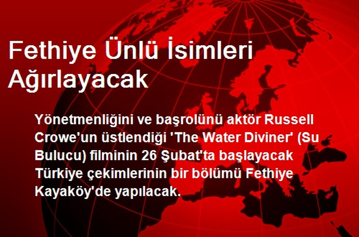 Fethiye Ünlü İsimleri Ağırlayacak