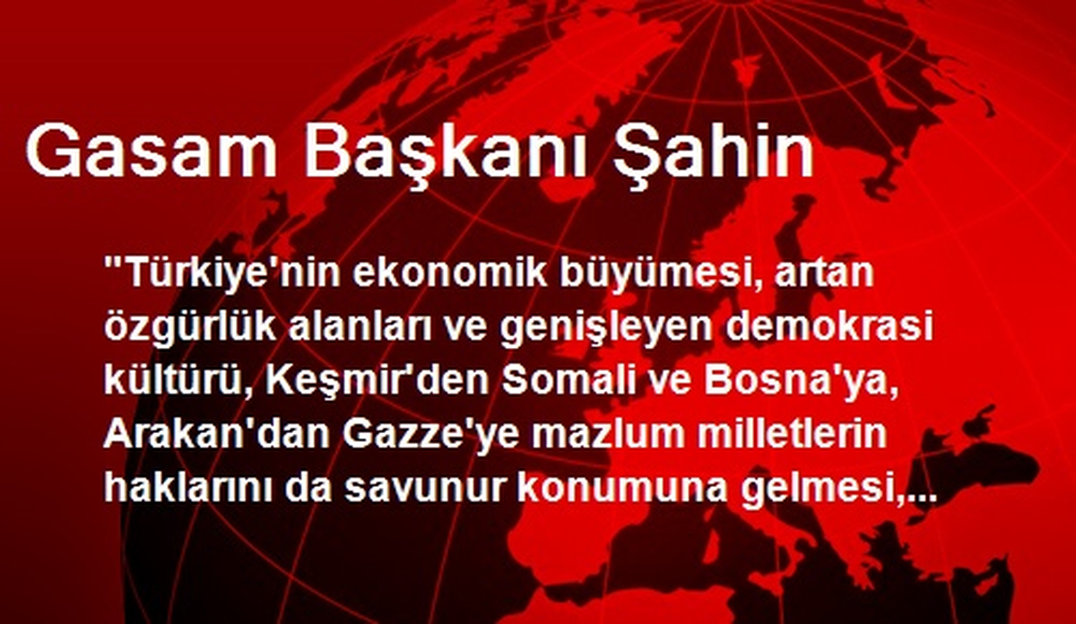 Gasam Başkanı Şahin