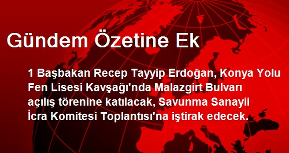 Gündem Özetine Ek