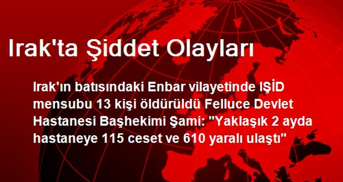 Irak\'ta Şiddet Olayları