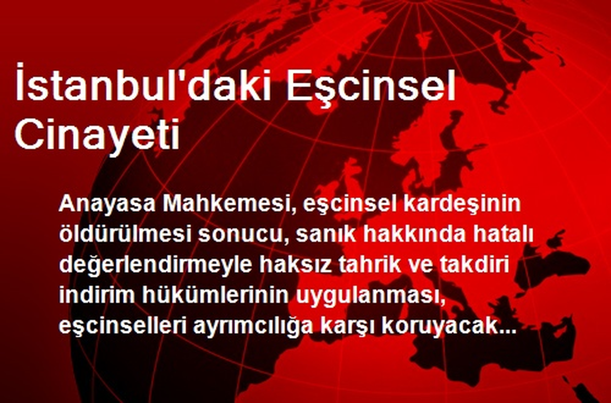 İstanbul\'daki Eşcinsel Cinayeti