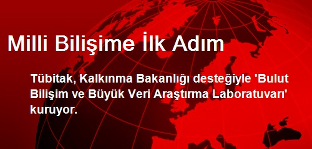 Milli Bilişime İlk Adım