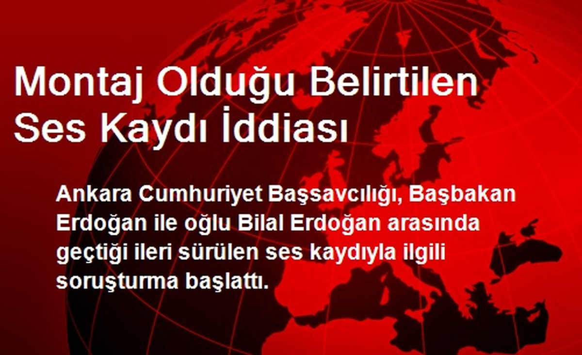 Montaj Olduğu Belirtilen Ses Kaydı İddiası