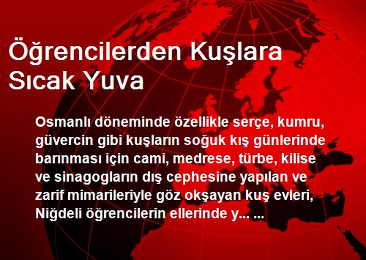 Öğrencilerden Kuşlara Sıcak Yuva