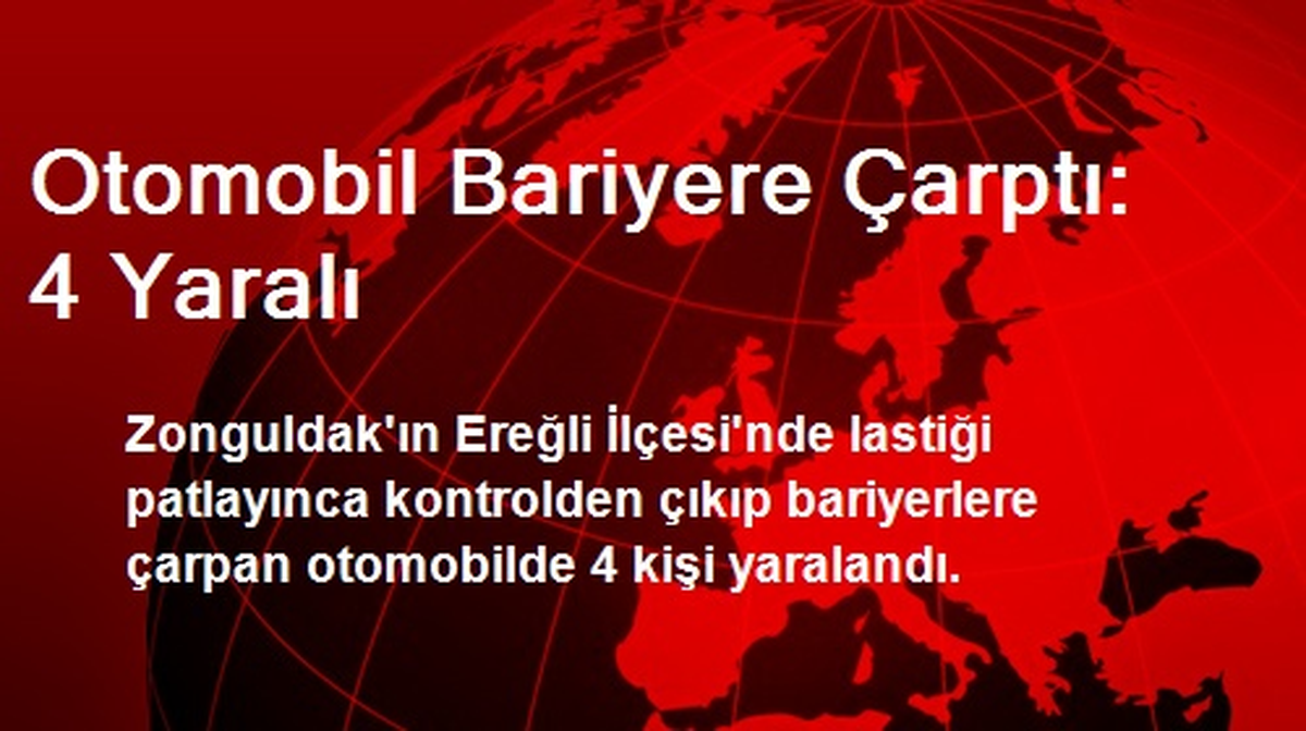 Otomobil Bariyere Çarptı: 4 Yaralı