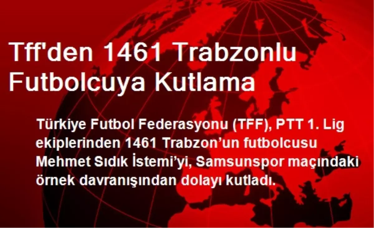 TFF\'den 1461 Trabzonlu Futbolcuya Kutlama