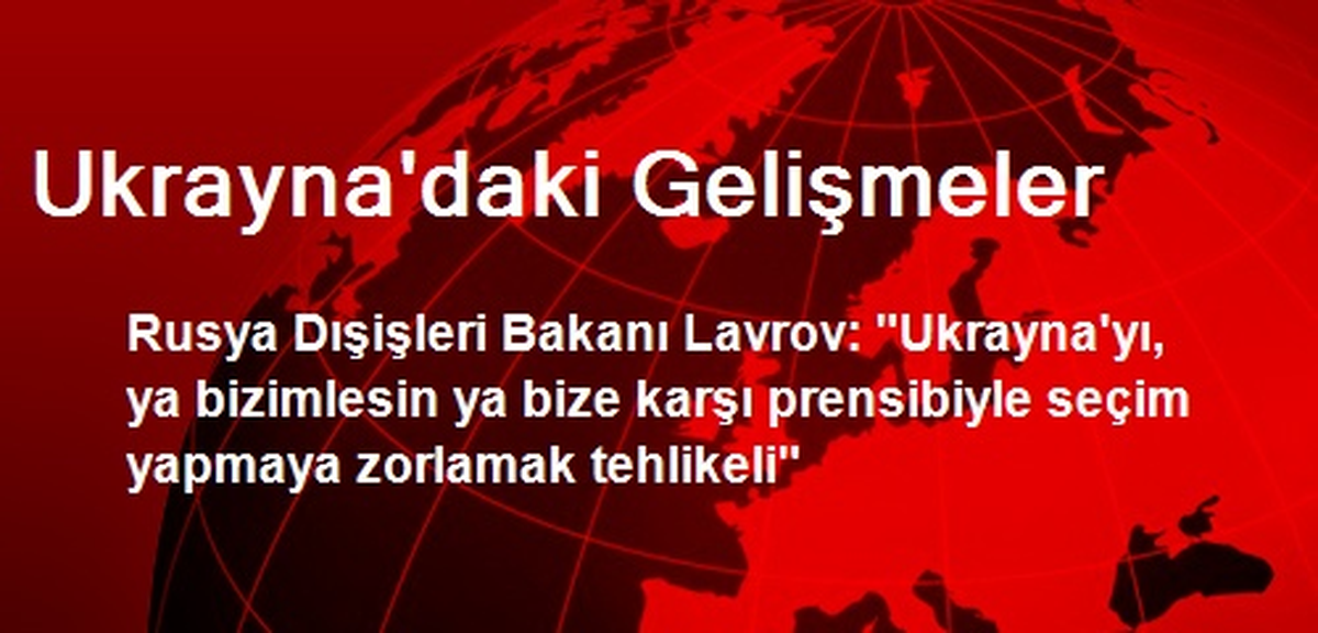 Ukrayna\'daki Gelişmeler