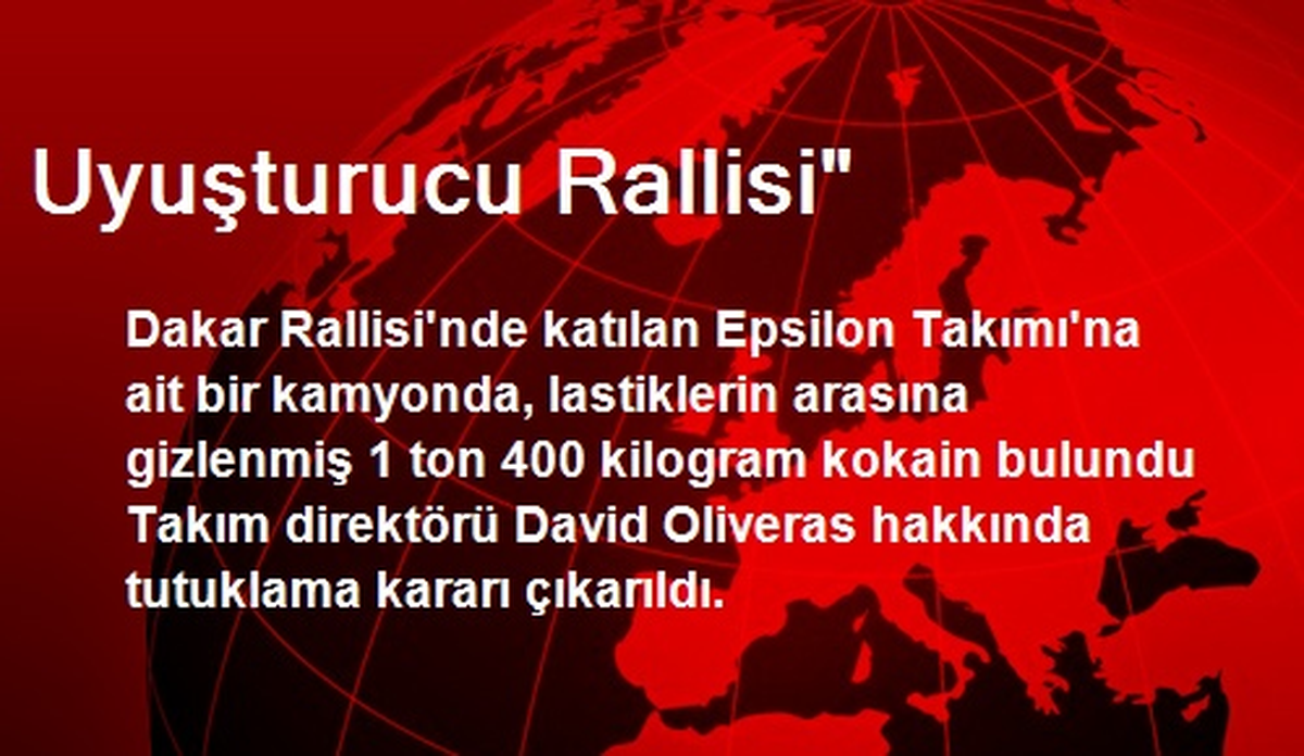 Uyuşturucu Rallisi"