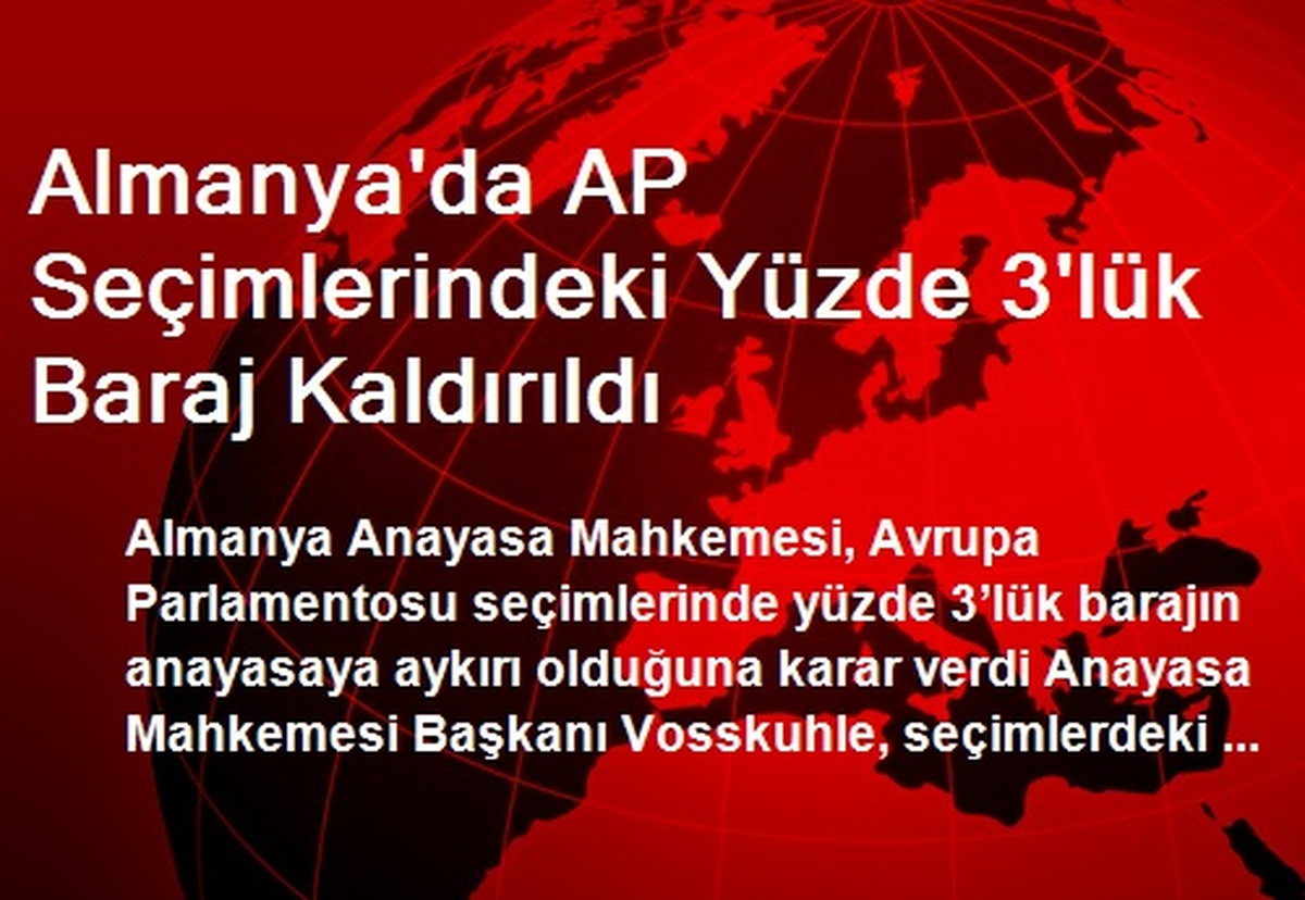 Almanya\'da AP Seçimlerindeki Yüzde 3\'lük Baraj Kaldırıldı