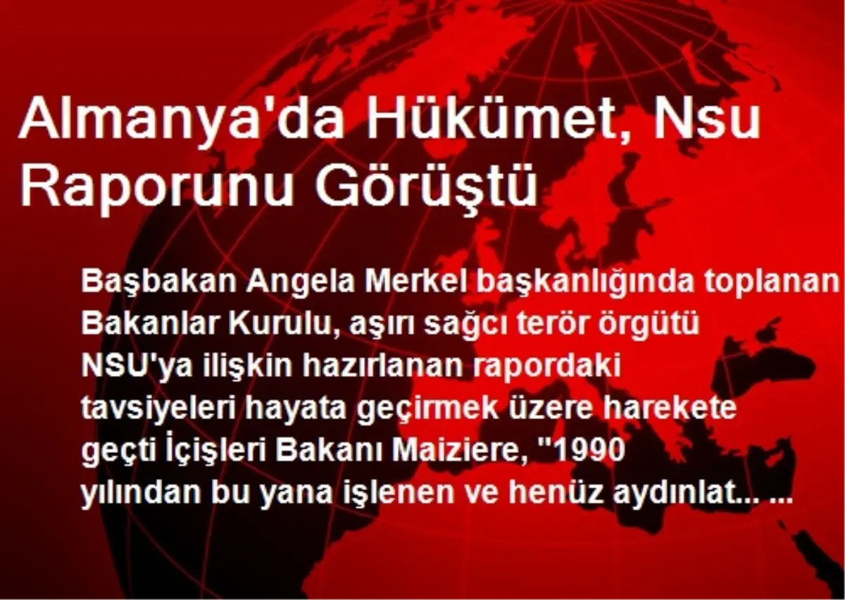 Almanya\'da Hükümet, Nsu Raporunu Görüştü