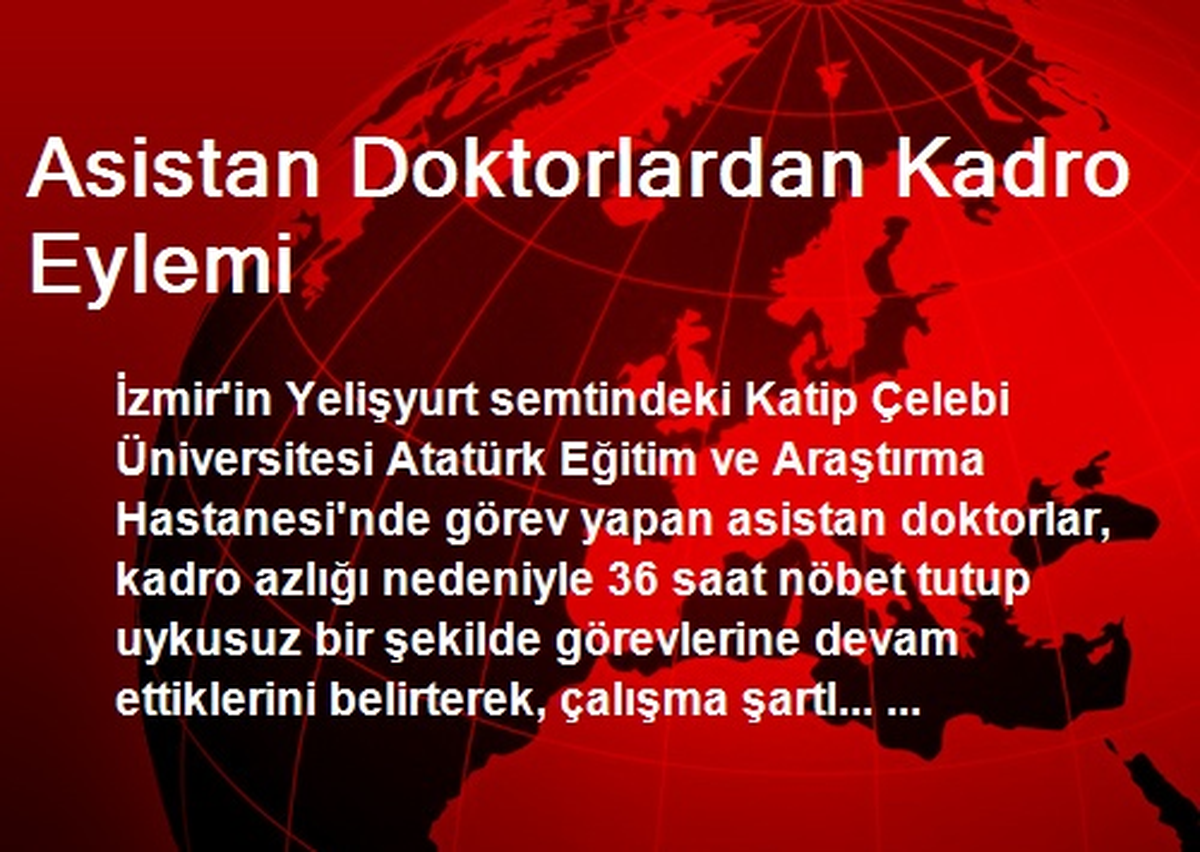 Asistan Doktorlardan Kadro Eylemi