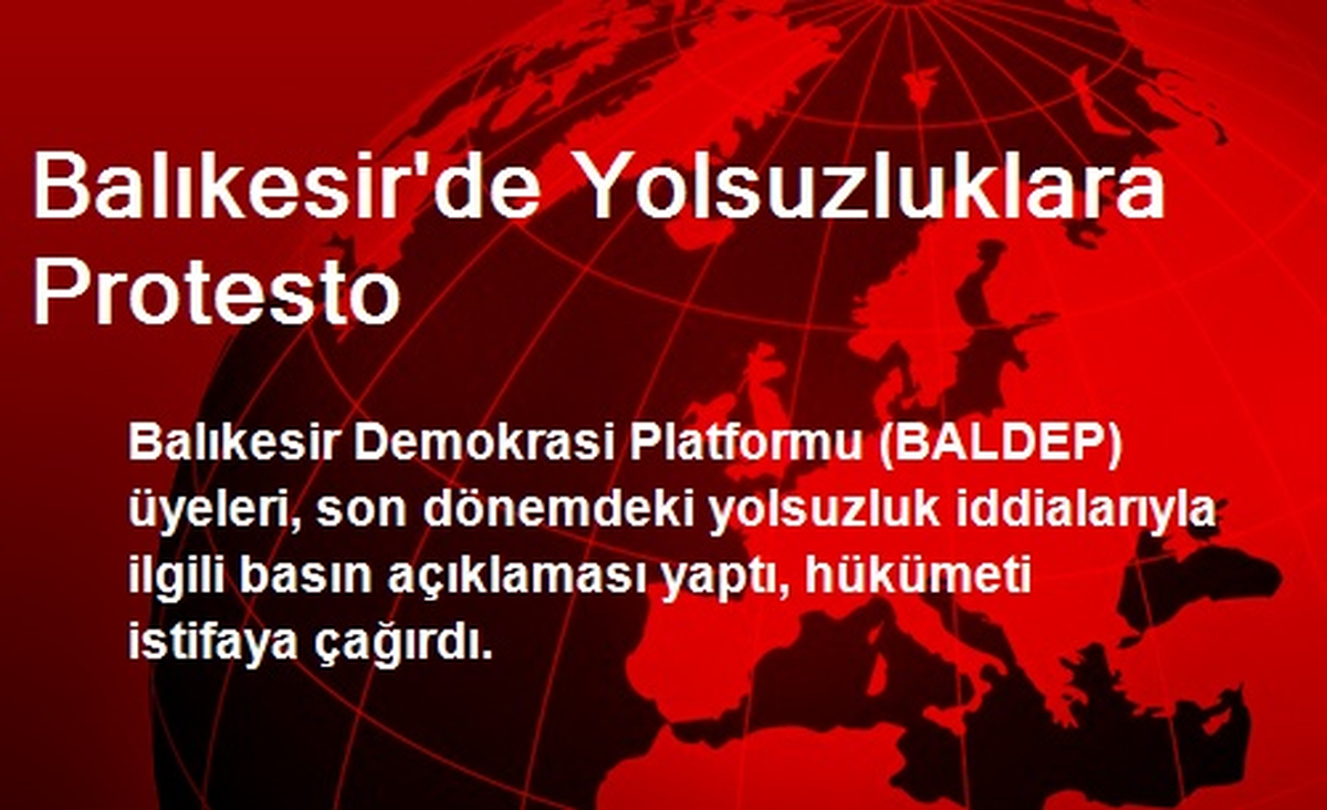 Balıkesir\'de Yolsuzluklara Protesto