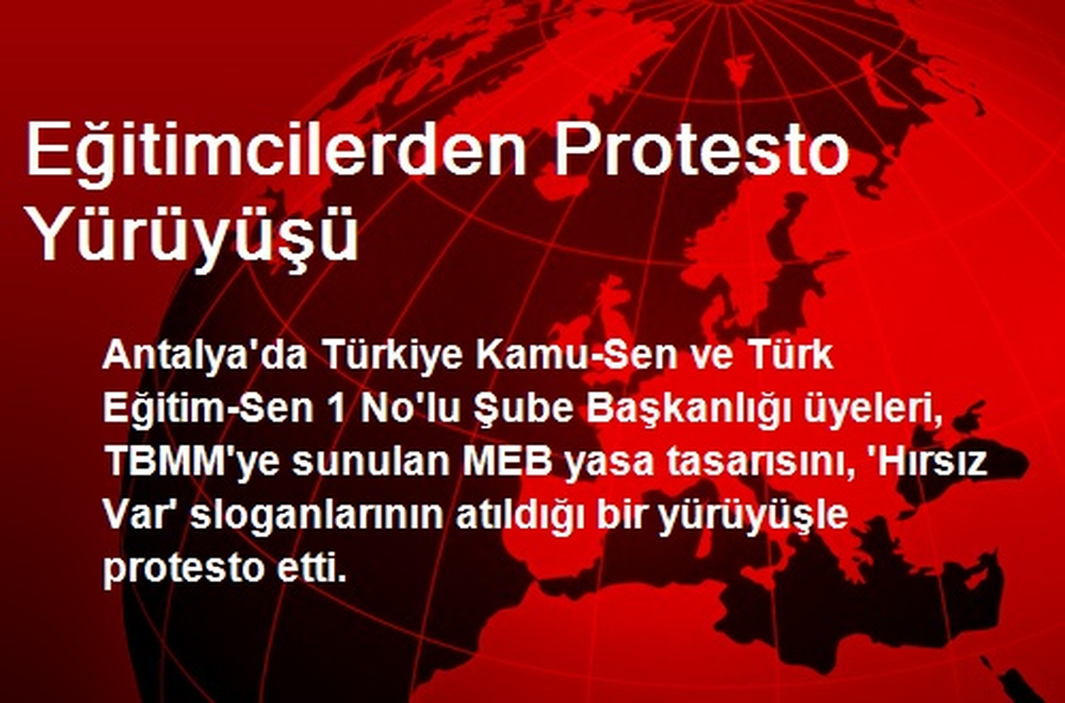 Eğitimcilerden Protesto Yürüyüşü