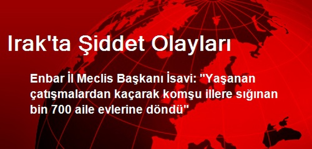 Irak\'ta Şiddet Olayları