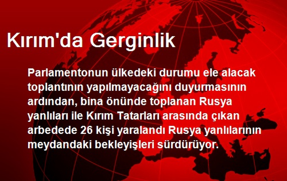 Kırım\'da Gerginlik