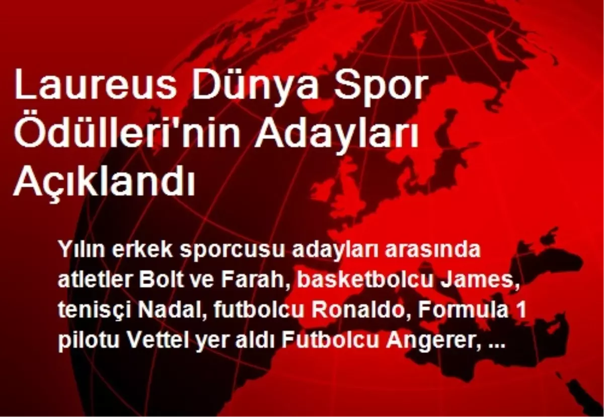 Laureus Dünya Spor Ödülleri\'nin Adayları Açıklandı