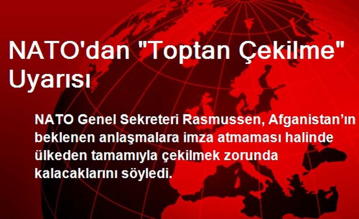 NATO\'dan "Toptan Çekilme" Uyarısı