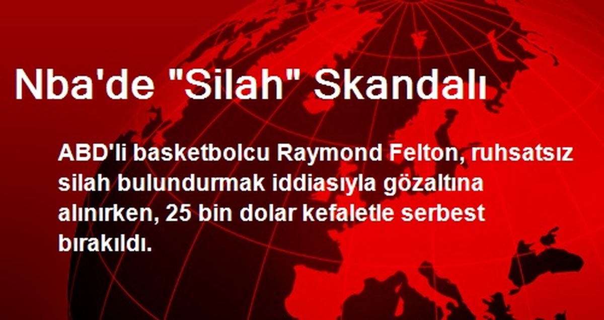 Nba\'de "Silah" Skandalı