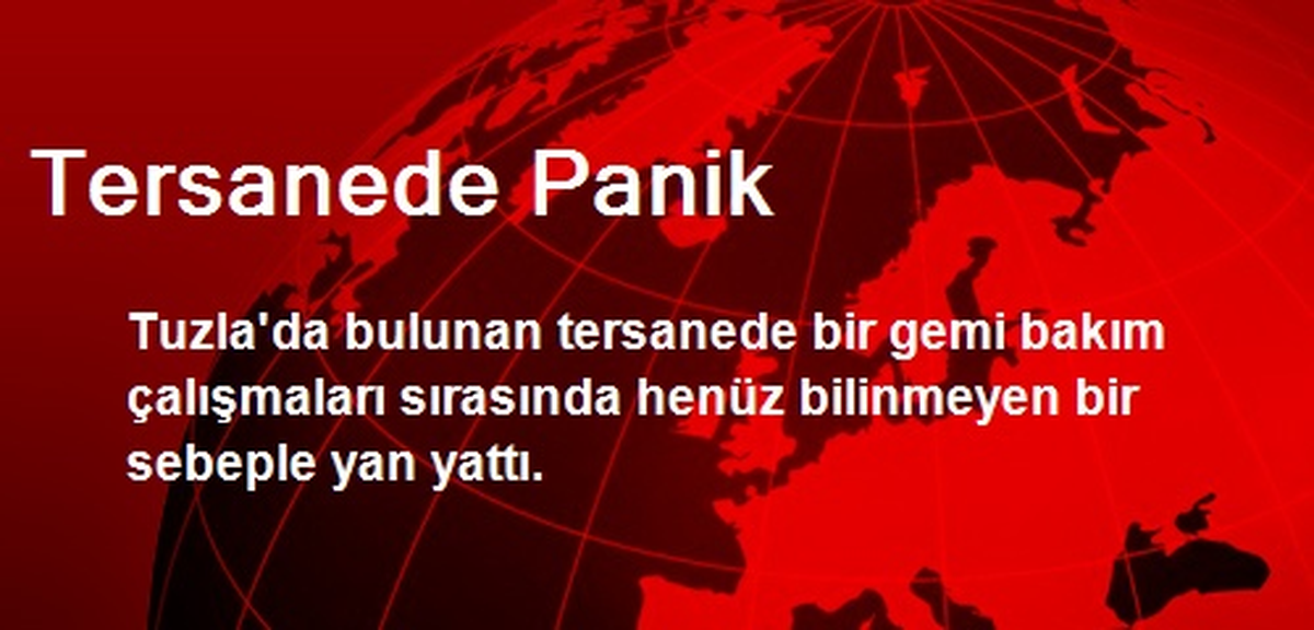 Tersanede Panik