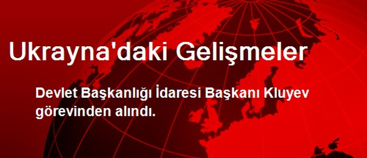 Ukrayna\'daki Gelişmeler