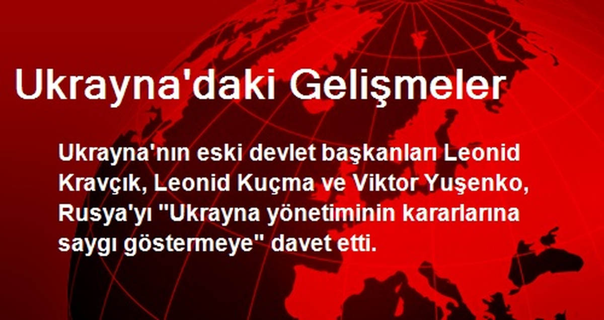 Ukrayna\'daki Gelişmeler