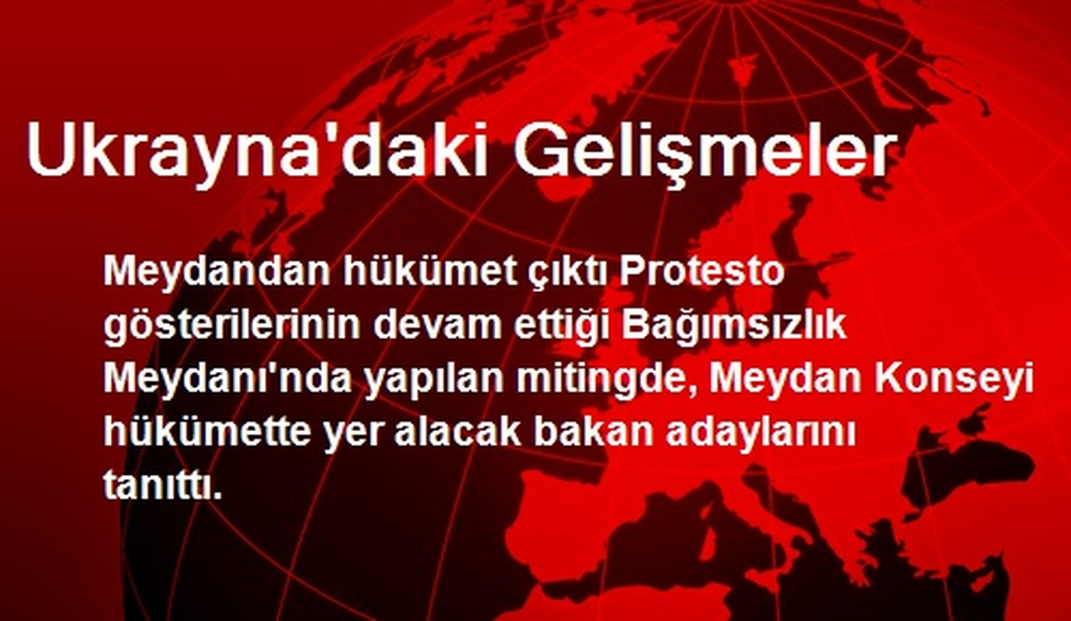 Ukrayna\'daki Gelişmeler