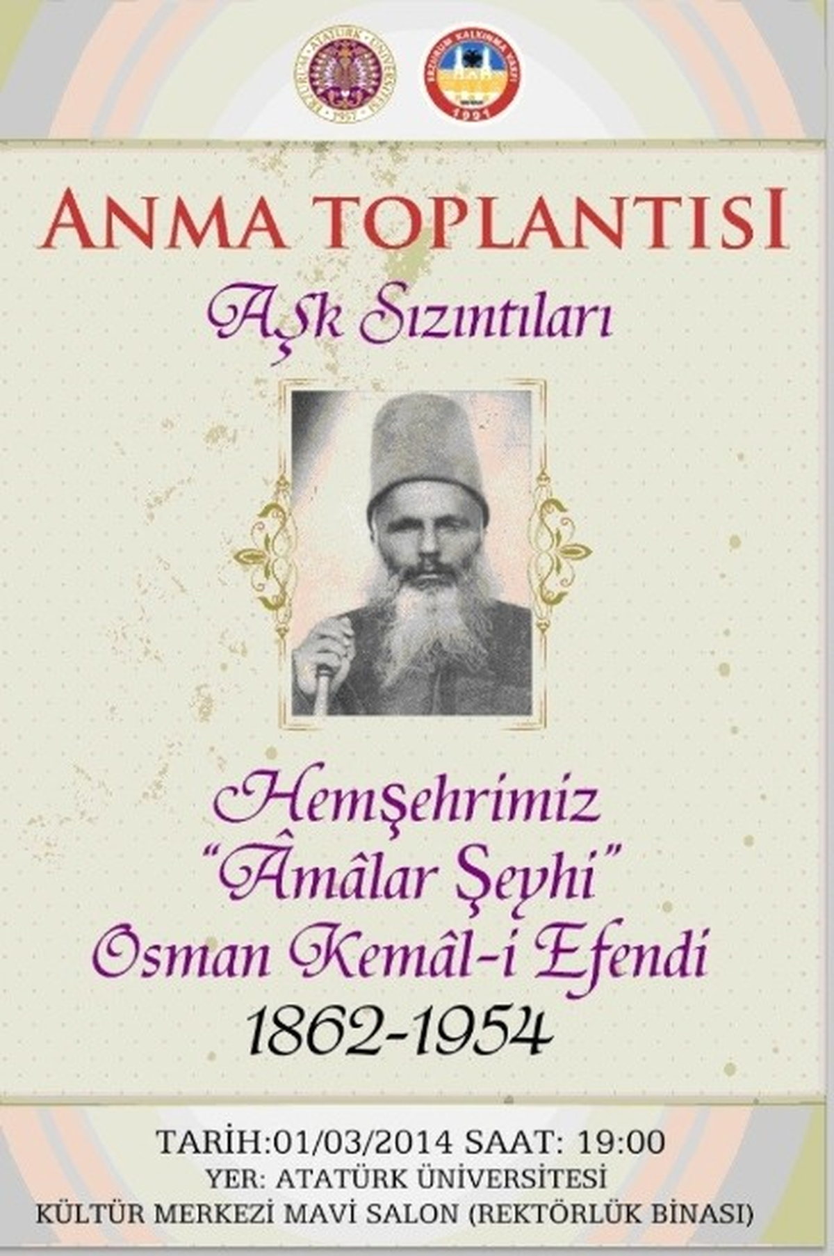 Er- Vak\'tan Erzurumlu Osman Kemal-İ Efendiyi Anma Toplantısı
