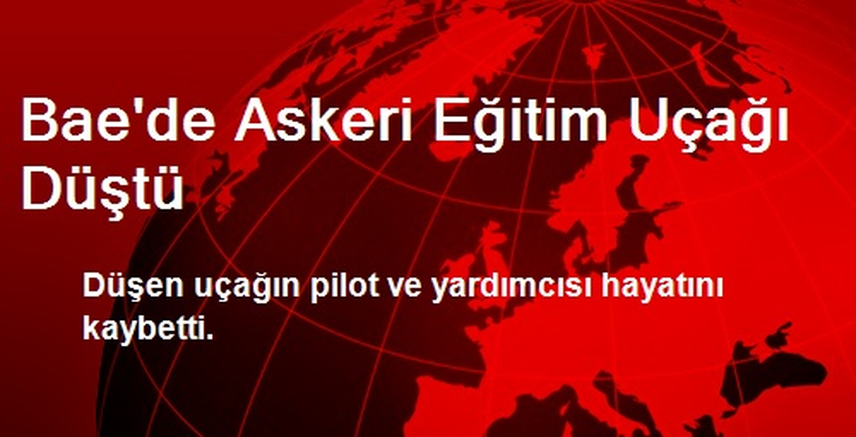 Bae\'de Askeri Eğitim Uçağı Düştü