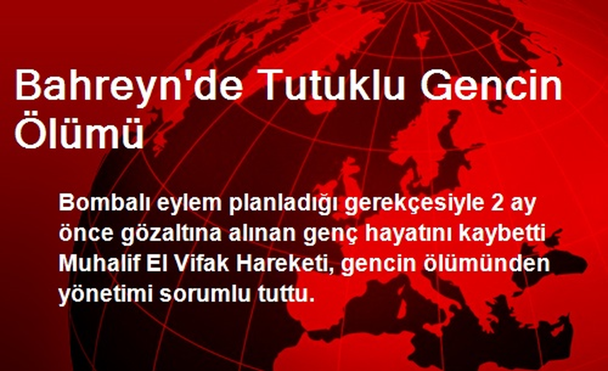 Bahreyn\'de Tutuklu Gencin Ölümü