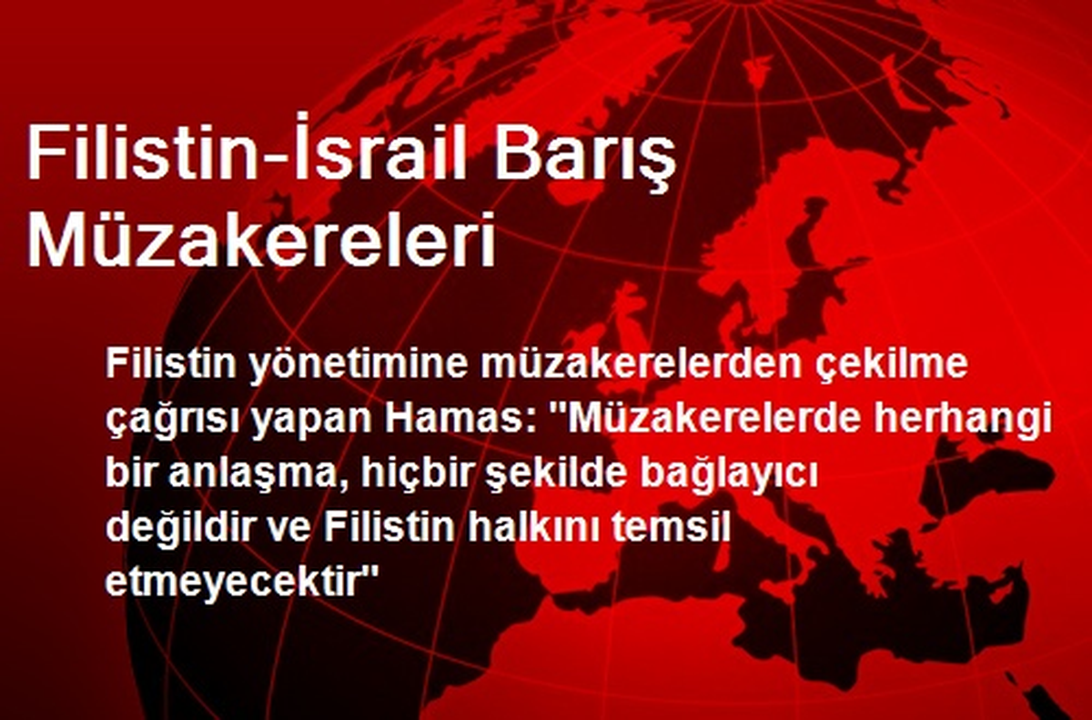 Filistin-İsrail Barış Müzakereleri
