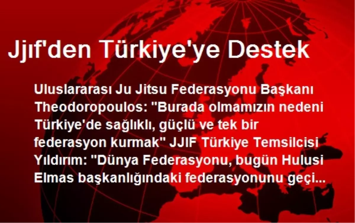 JJIF\'den Türkiye\'ye Destek