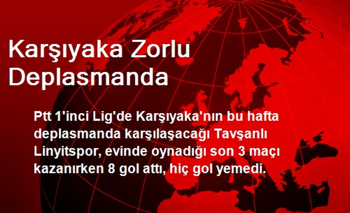 Karşıyaka Zorlu Deplasmanda
