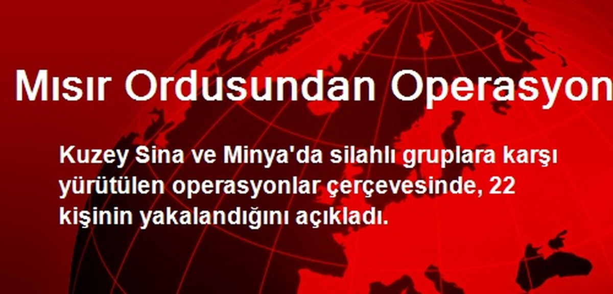 Mısır Ordusundan Operasyon