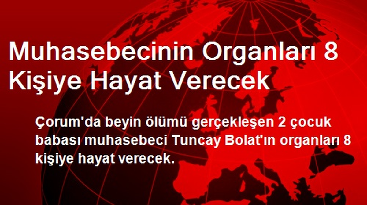 Muhasebecinin Organları 8 Kişiye Hayat Verecek