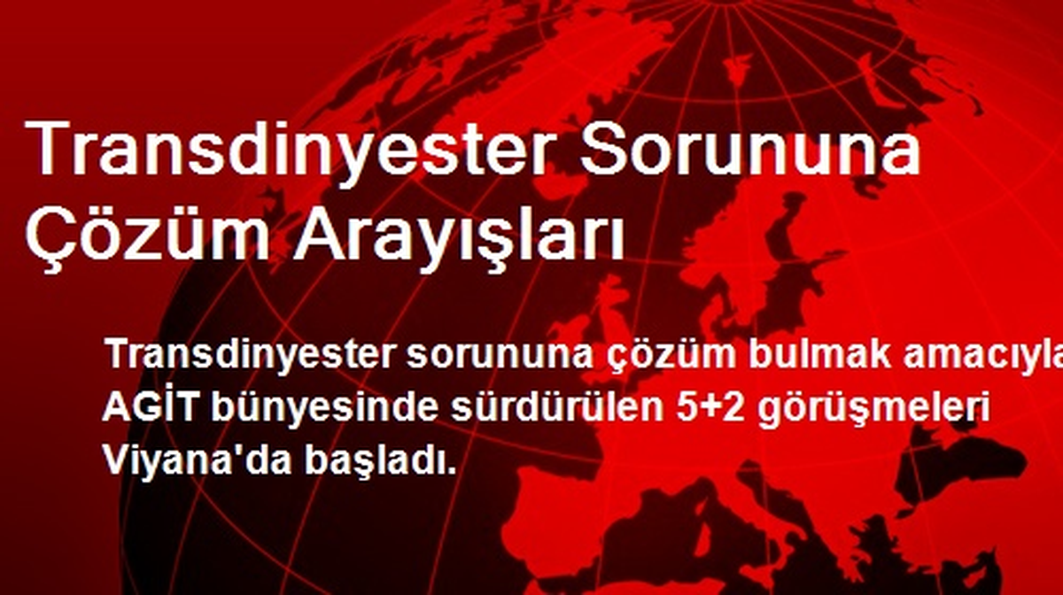 Transdinyester Sorununa Çözüm Arayışları