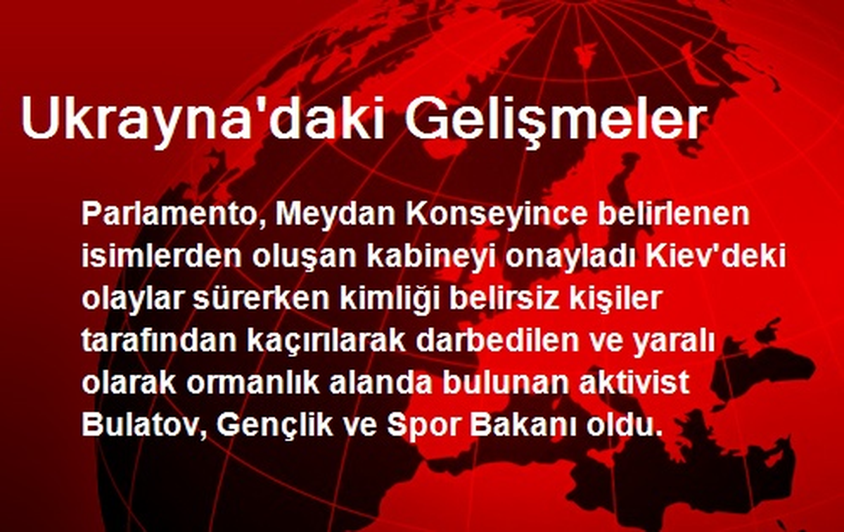 Ukrayna\'daki Gelişmeler