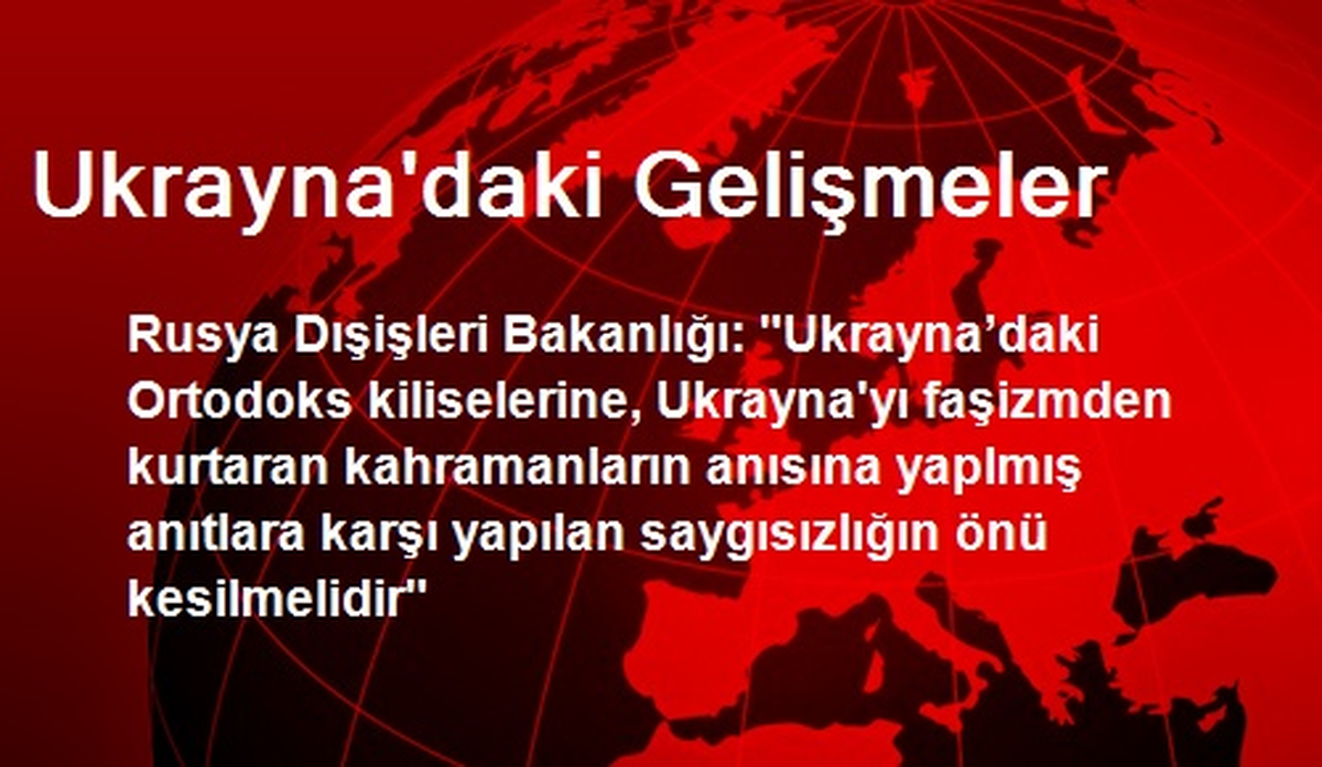Ukrayna\'daki Gelişmeler