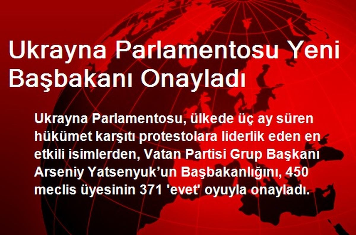 Ukrayna Parlamentosu Yeni Başbakanı Onayladı