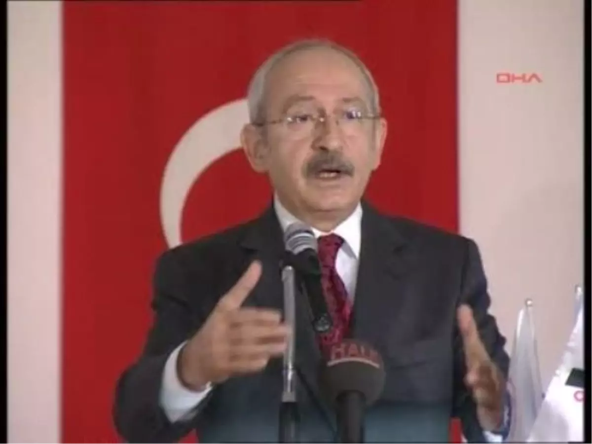 Kılıçdaroğlu: Siyaset Adamı Dürüst Olmalı