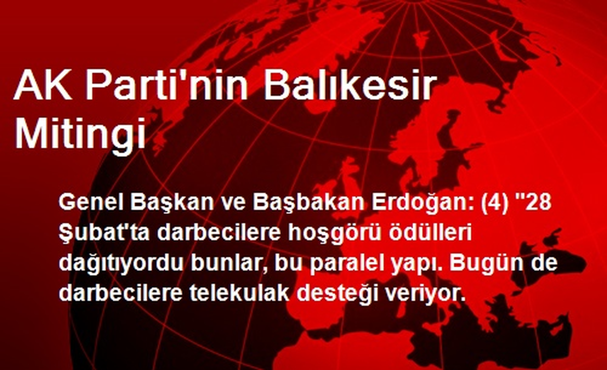 AK Parti\'nin Balıkesir Mitingi
